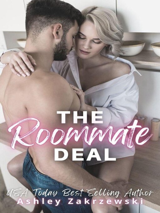 Title details for The Roommate Deal by Ashley Zakrzewski - Available